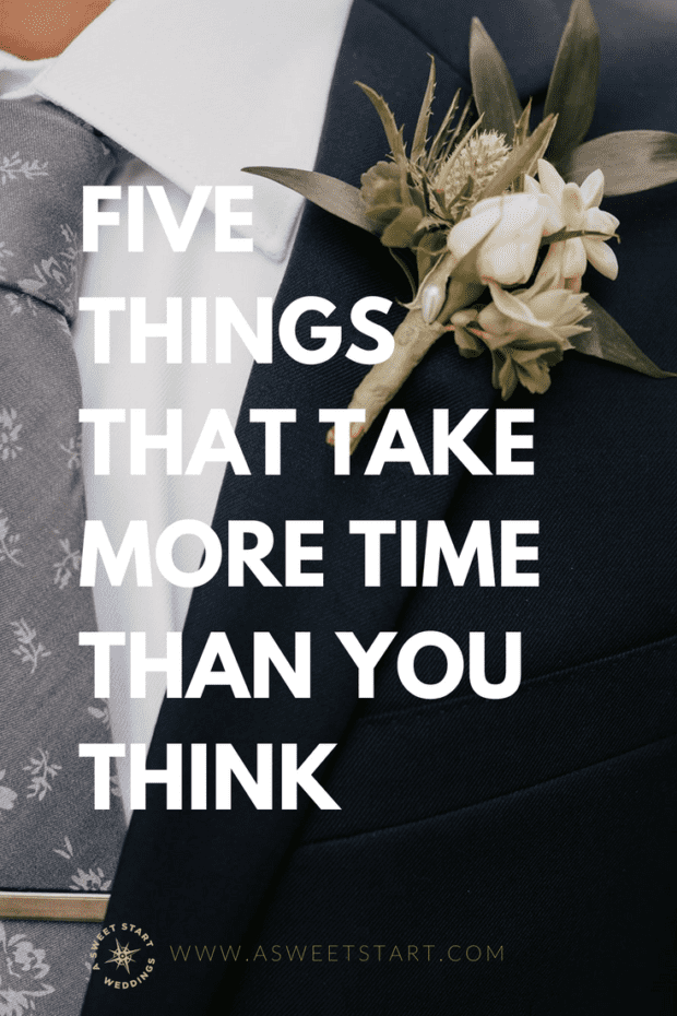 Wedding Day Woes – 5 Things That Take More Time Than You Think